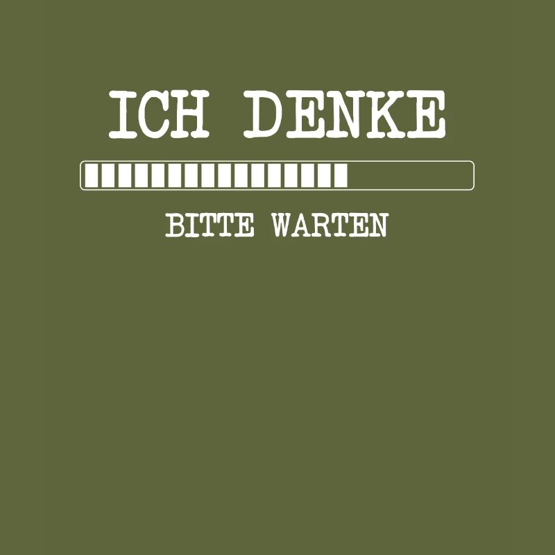 lustige Programmierer Ich denke bitte warten Idee