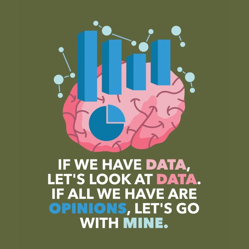 If All We Have Opinions Analyst Data Science