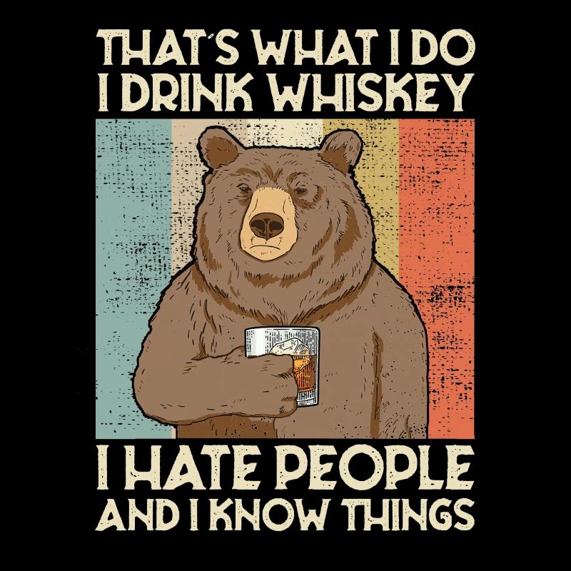 That's What I Do I Drink Malt Whiskey Hate People