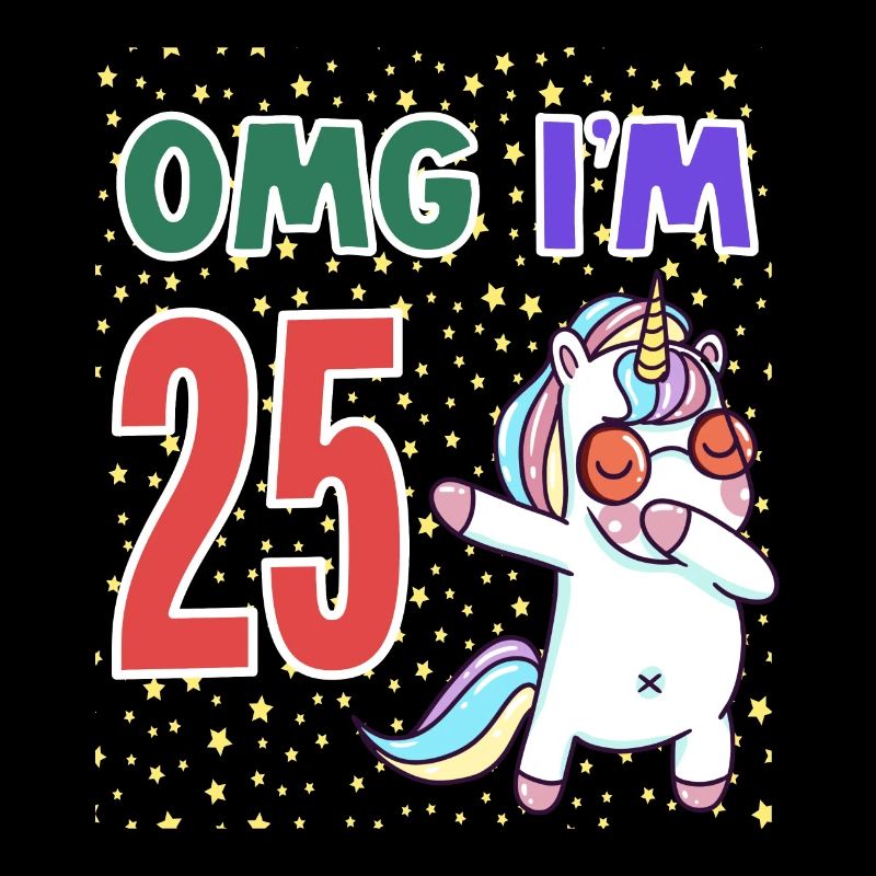 OMG JE SUIS 25