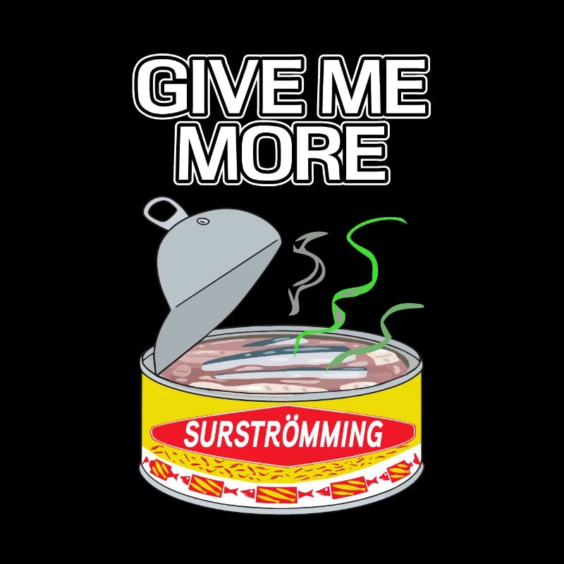 Give Me More - Cadeau de poisson Surströming Suède
