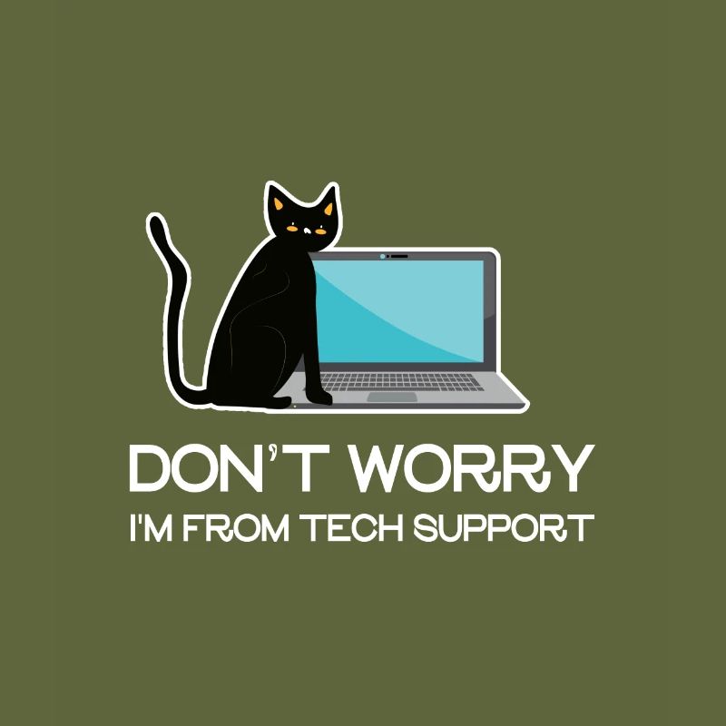 Don't Worry I'm From Tech Support