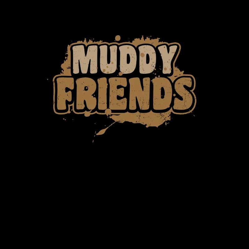 Mud Run Muddy Friends Gift