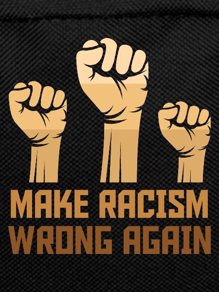 Black Make Racism Wrong Again