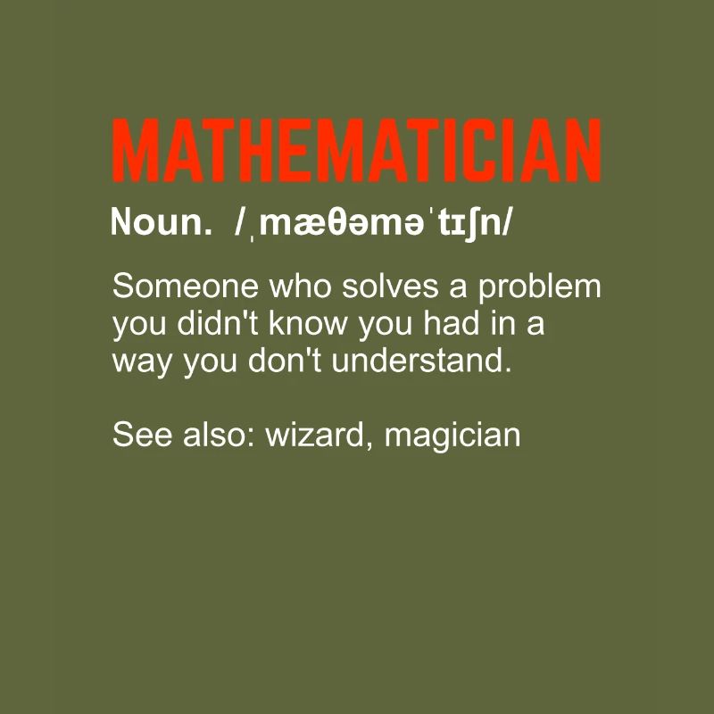 Mathématicien Définition Mathe professeur de maths cadeau