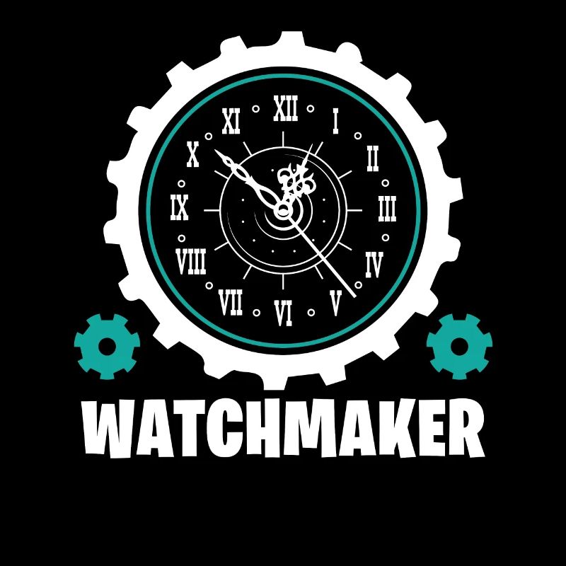 Watchmaker Watchmaker Watchmaker Gift
