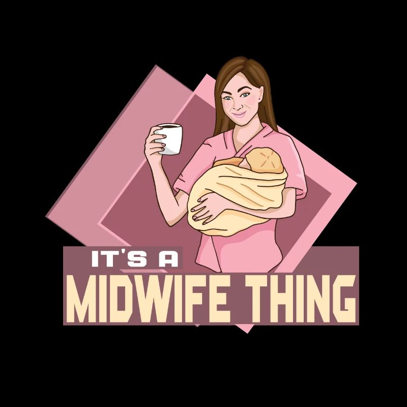 It's a Midwife Thing