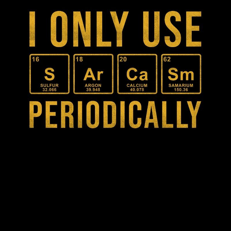 Sarcasm Periodic Table