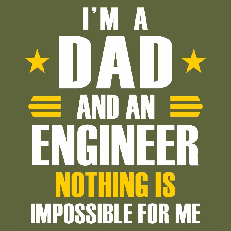 I'm a dad and a engineer nothing is impossible