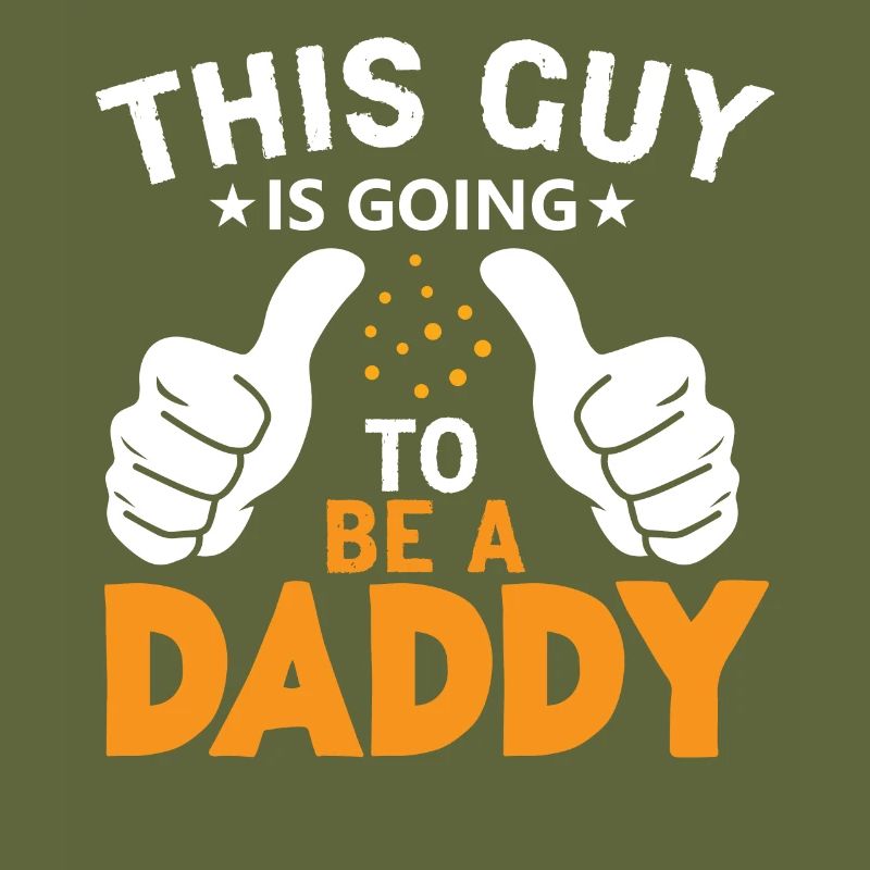 Bientôt Papa This Guy is going to be a Daddy