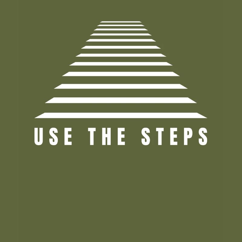 The Elevator Is Broken, Use The Steps - AA