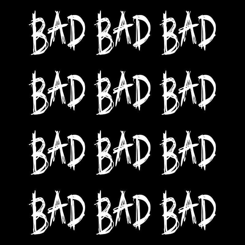 BAD BAD BAD Many Times