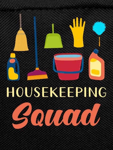 Housekeeping Squad