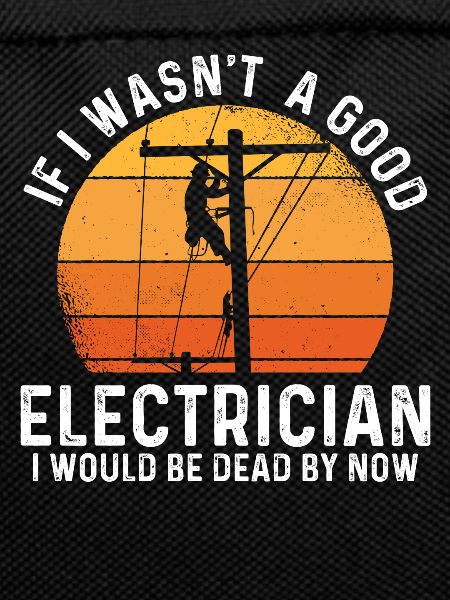 Funny Electrician Electric Lineman Engineer