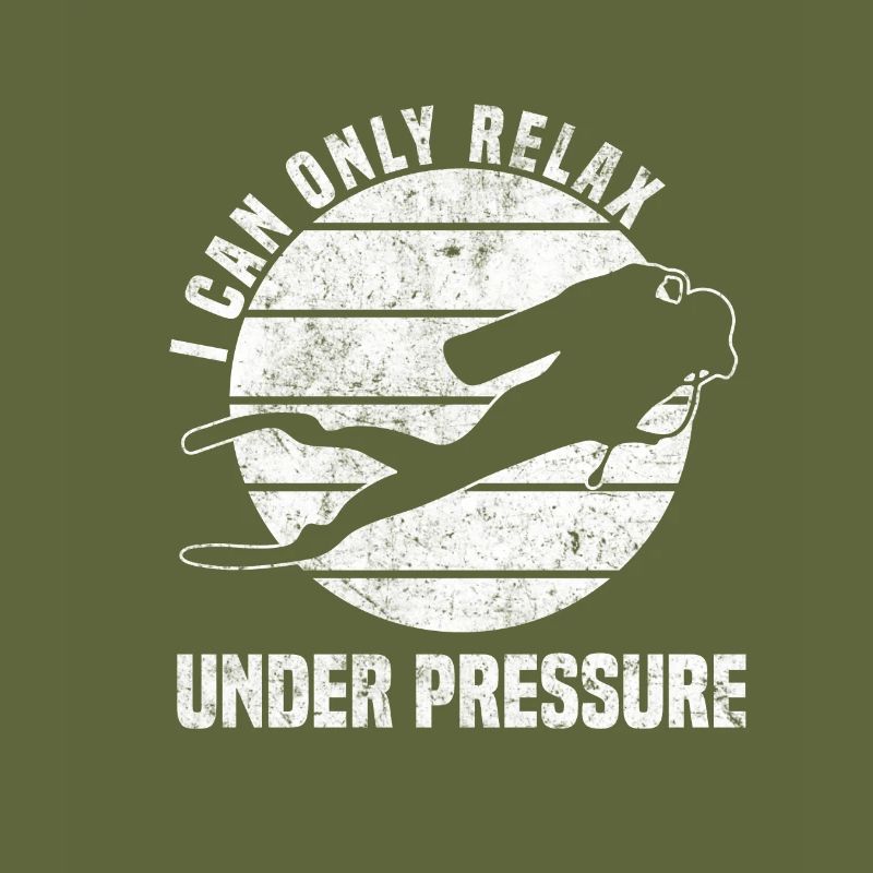 I can only relax under pressure - Plongée - Diving