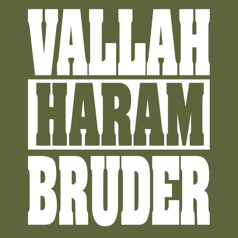 Vallah Haram Bruder