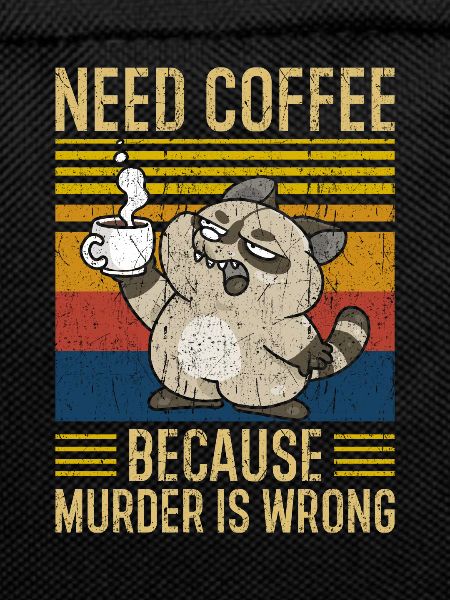 Need Coffee Coffee Saying Funny