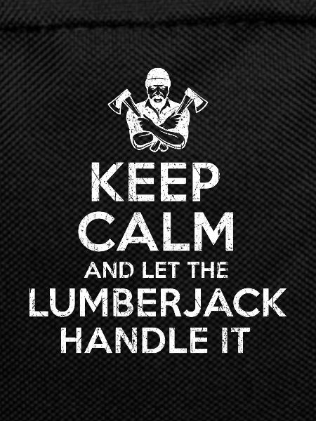 Keep Calm Lumberjack