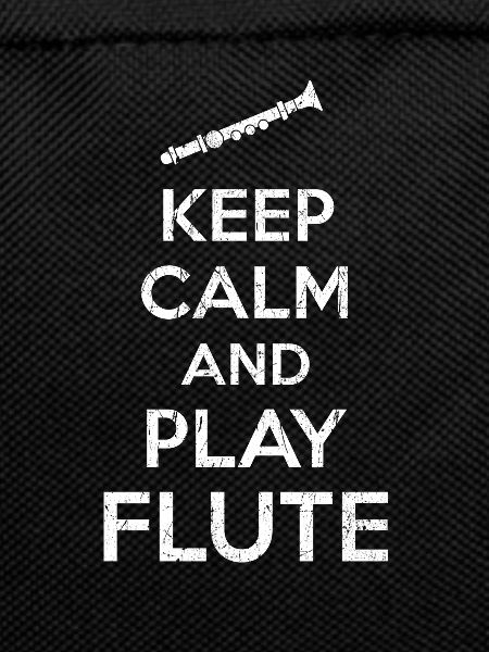 Flute Keep Calm Saying