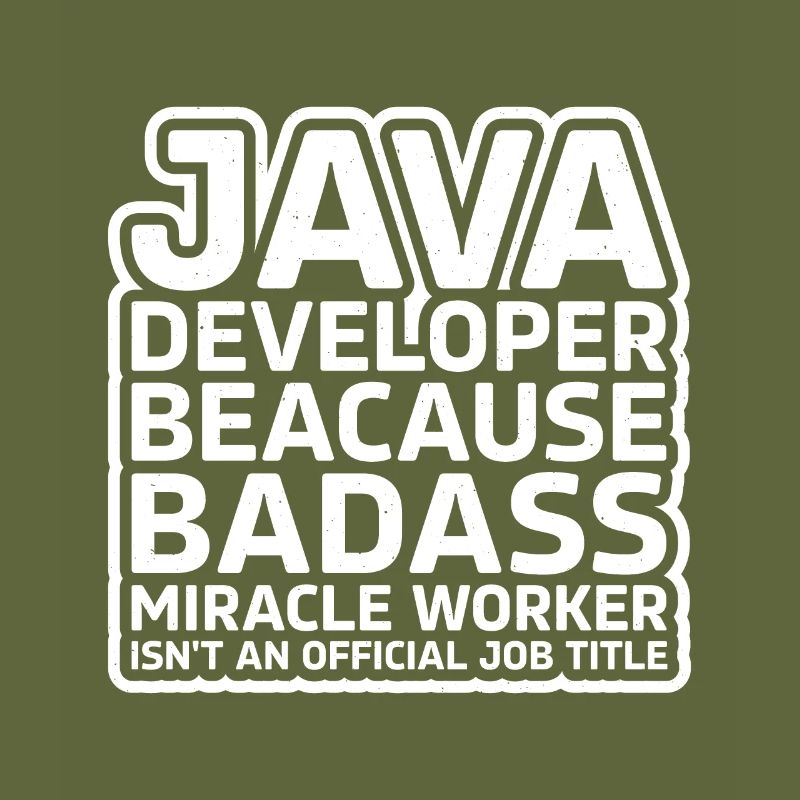 Java Developer Badass