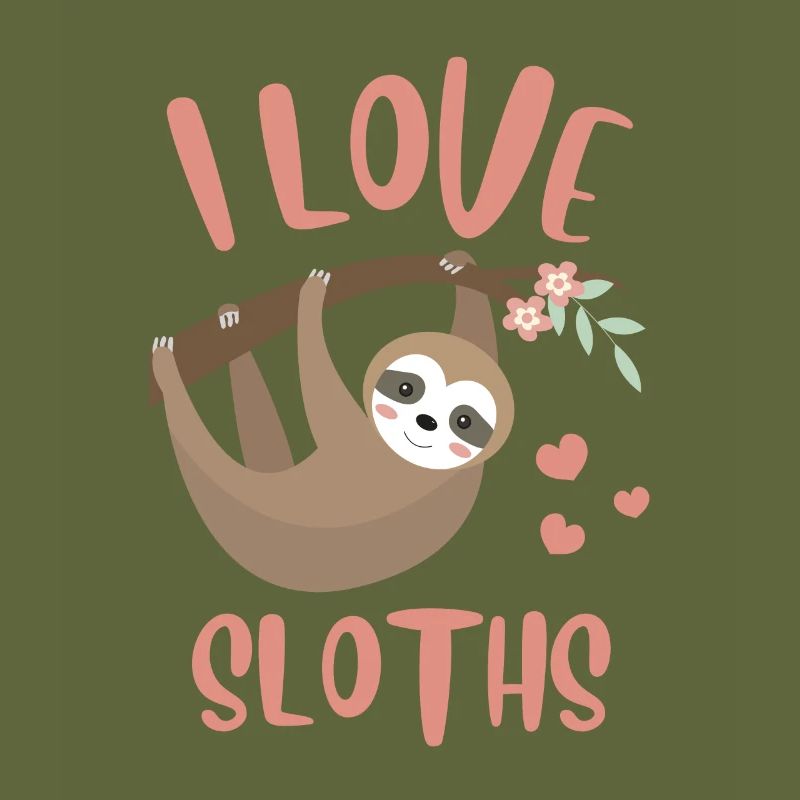 I Love Sloths