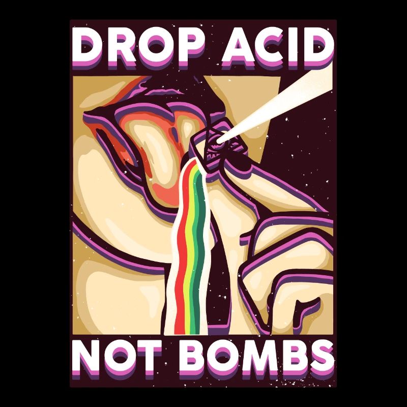 Drop Acid not Bombs - Retro LSD Psychedelic