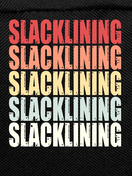 Slackline Balance Saying Retro Gift