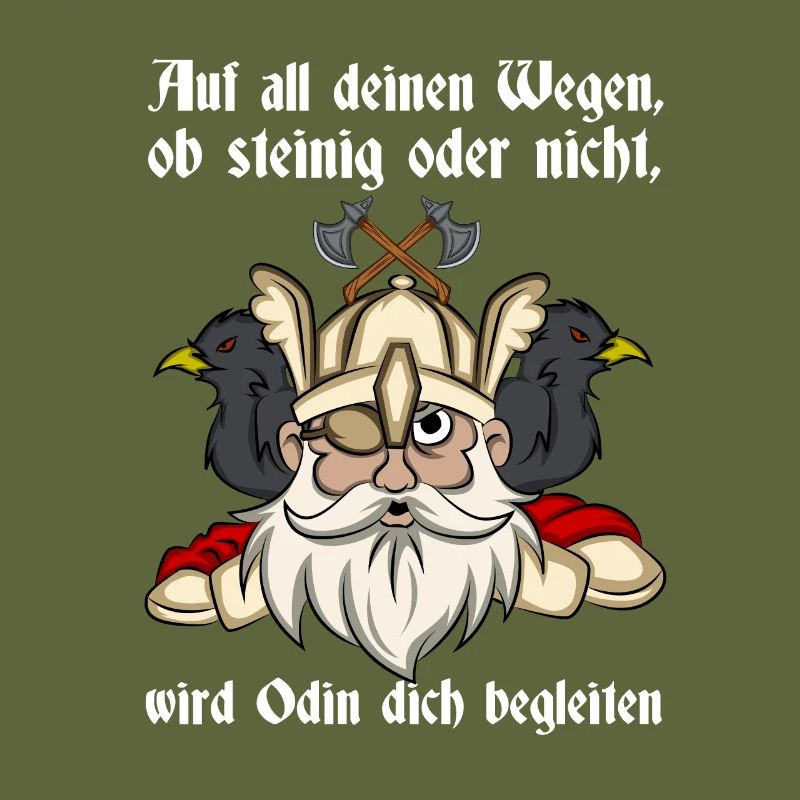 Wikinger Odin Spruch Odin Wird Dich Begleiten