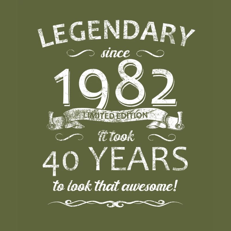 40th birthday Legendary since 1982 Retro