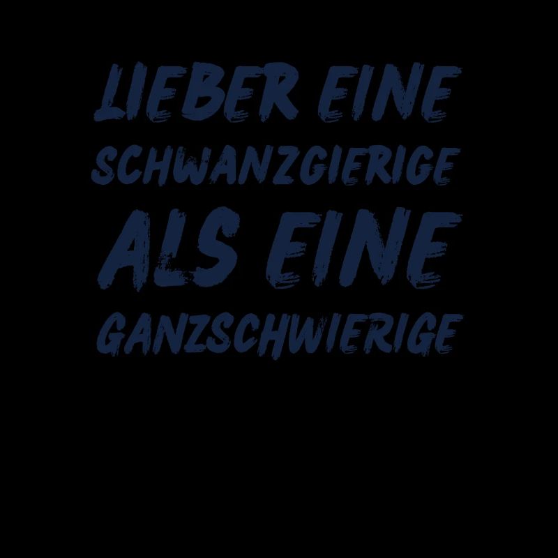 Provokanter Lustiger Spruch