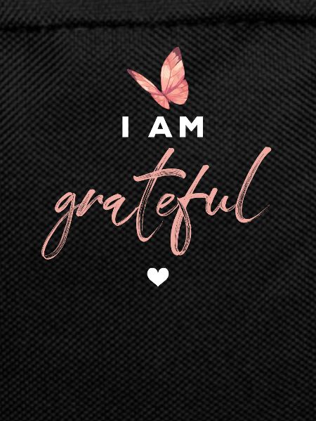 Grateful Butterfly Inspiration Saying