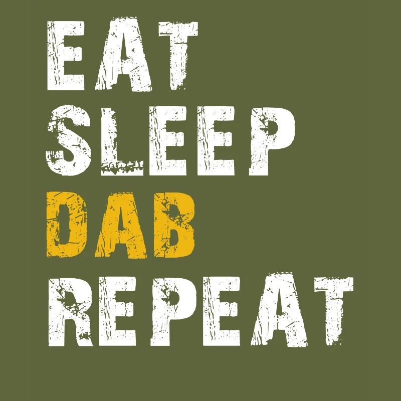 eat sleep dab repeat