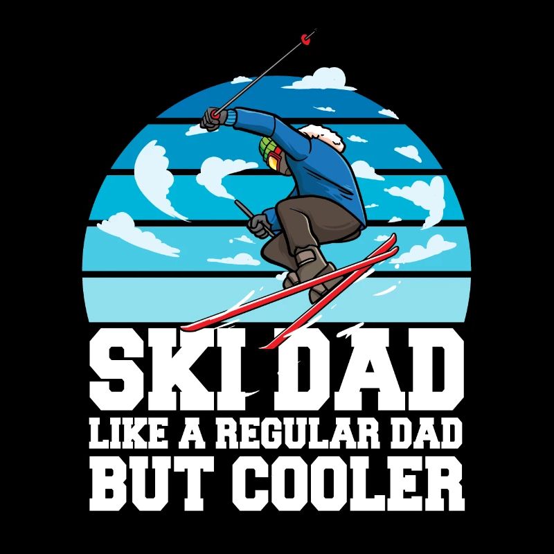 Ski Ski Dad comme un papa ordinaire mais plus cool