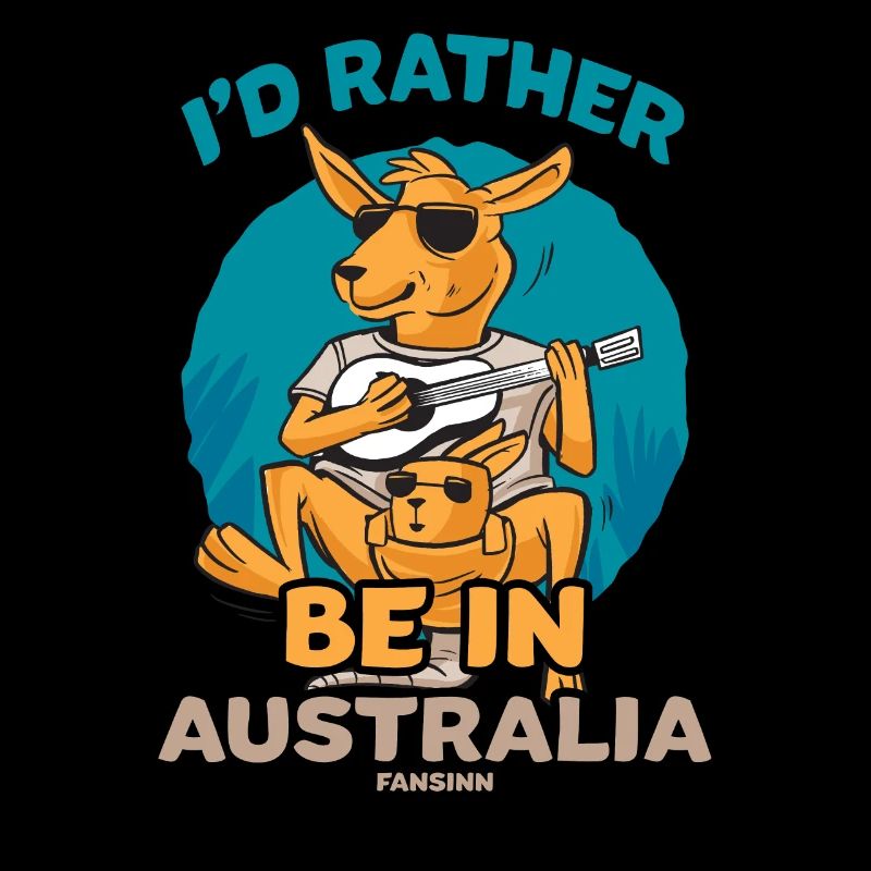 I'd Rather Be In Australia