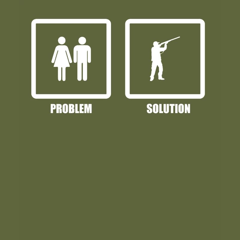 Problem Solved Hunting