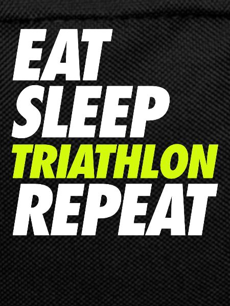 Eat Sleep Triathlon Repeat