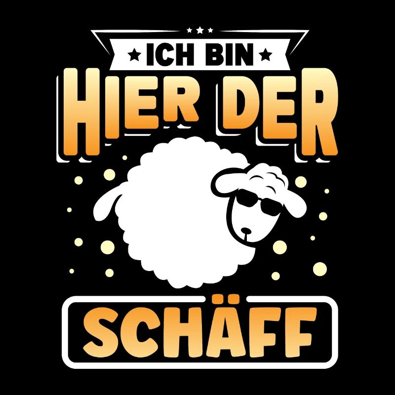 Ich bin hier der Schäff