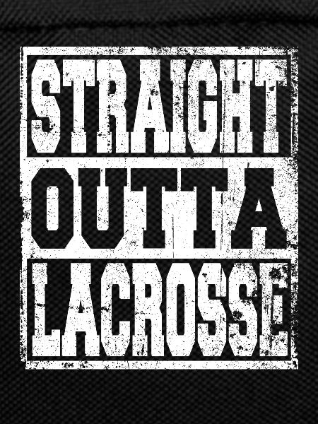 Lacrosse saying funny