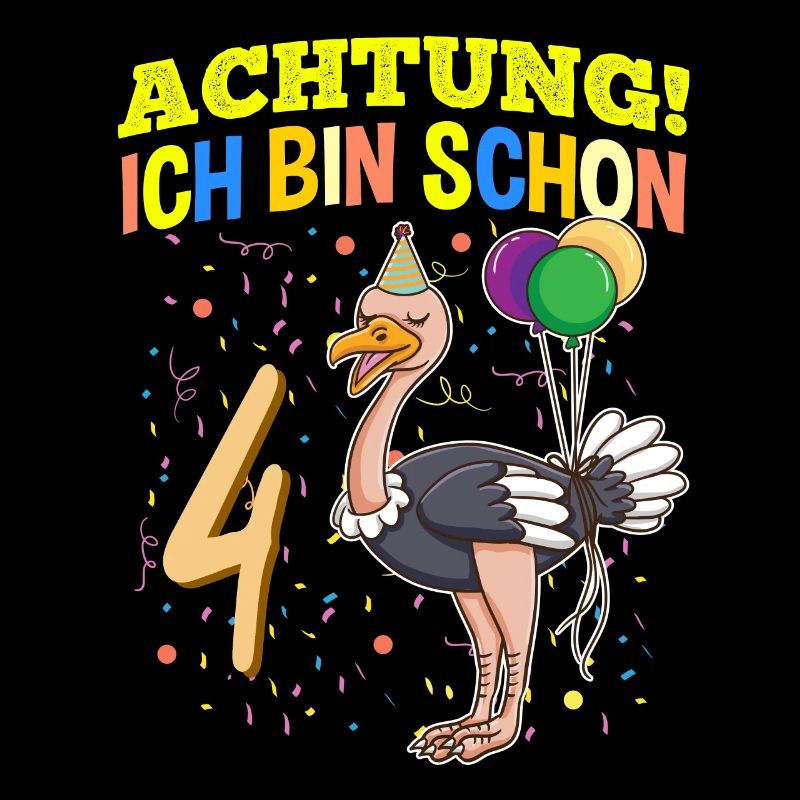 Achtung Ich Bin Schon 4 Tier Geburtstag Strauß