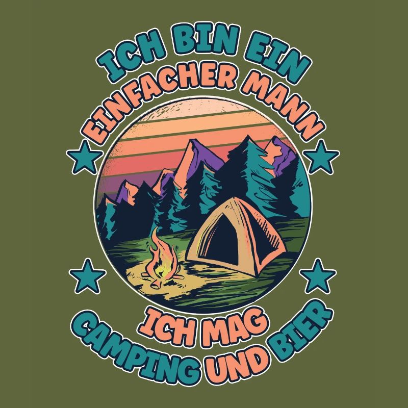 Ich Bin Ein Einfacher Mann Ich Mag Camping Bier