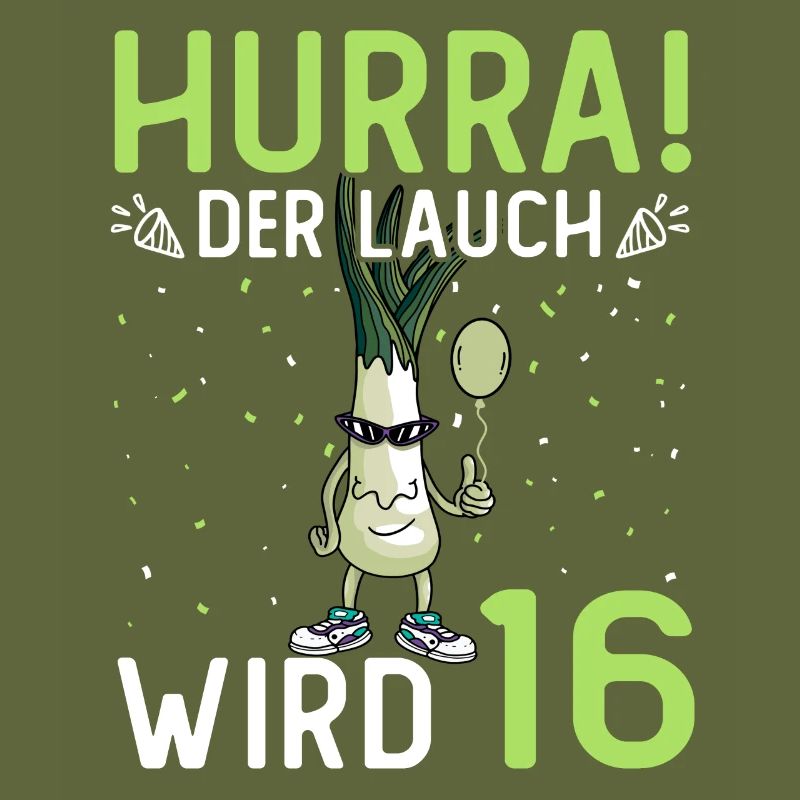 Hurra der Lauch wird 16