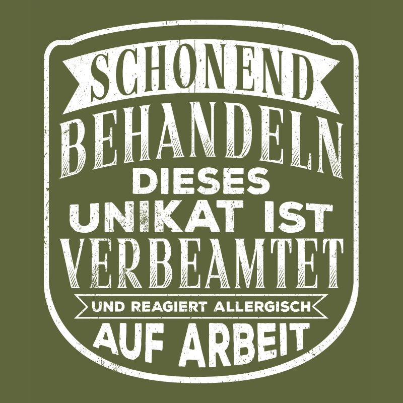 Beamter Schonend behandeln reagiert allergisch auf
