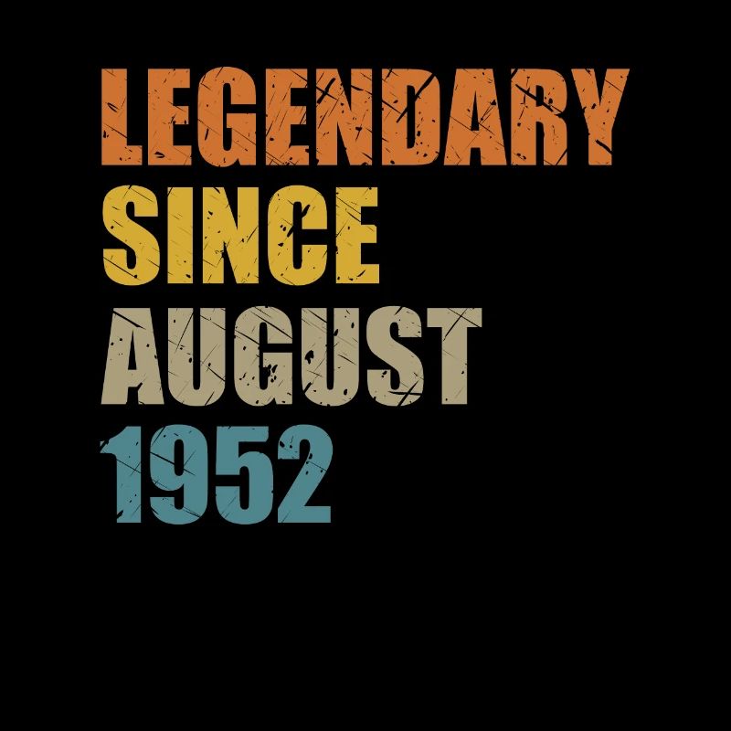 Born August 1952 70 years 70s 70th birthday