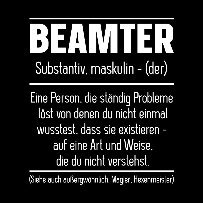 Beamter Definition - Beamter Kaffee Design Geschen
