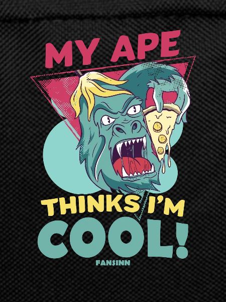 My Ape Thinks I'm Cool