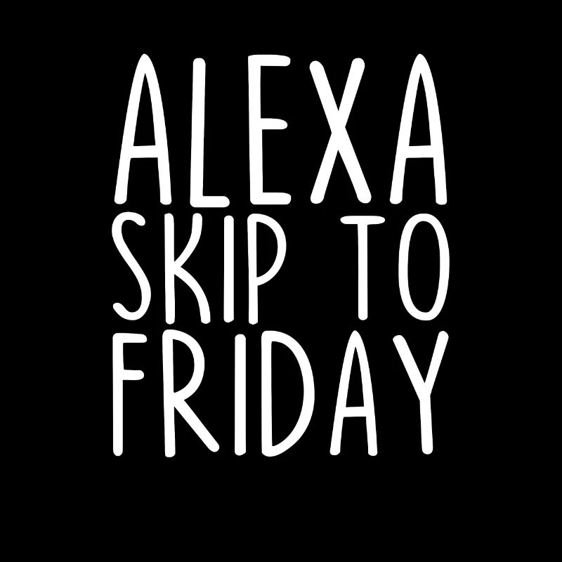 Alexa Skip To Friday