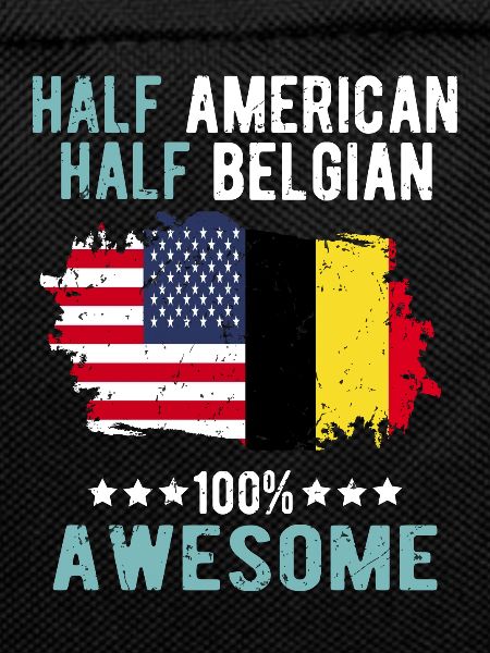 Half American Half Belgian