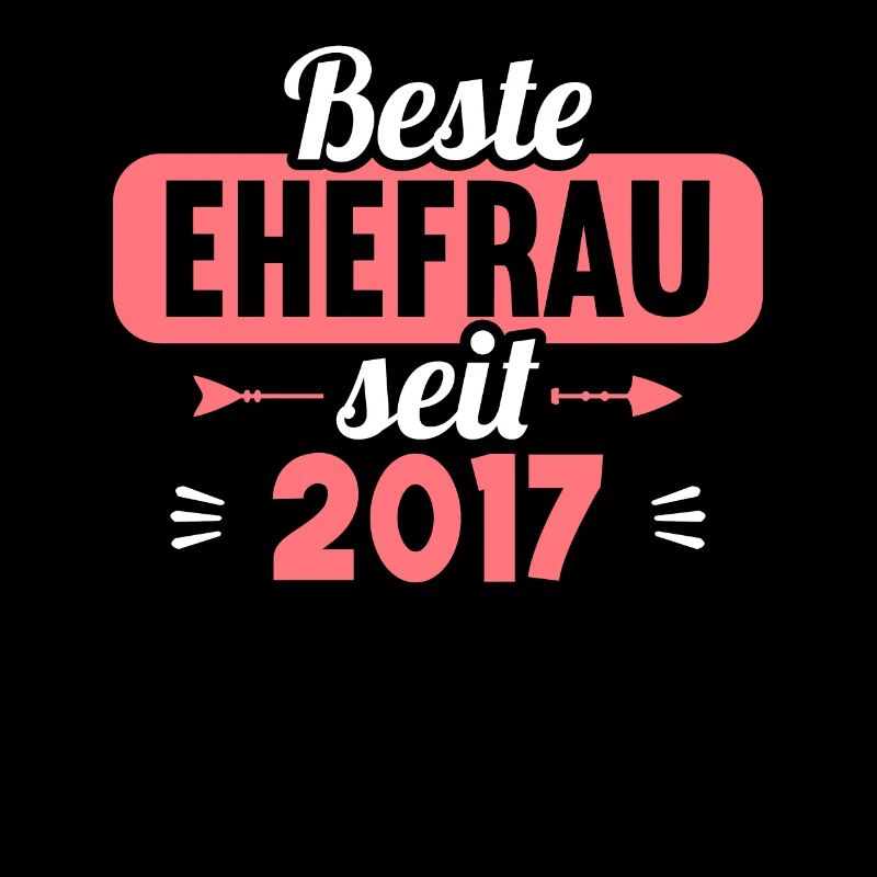Beste Ehefrau Bester Ehemann seit 2017