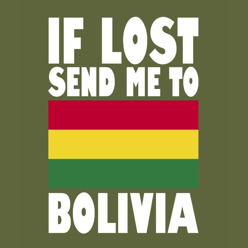 Bolivia Flag Saying