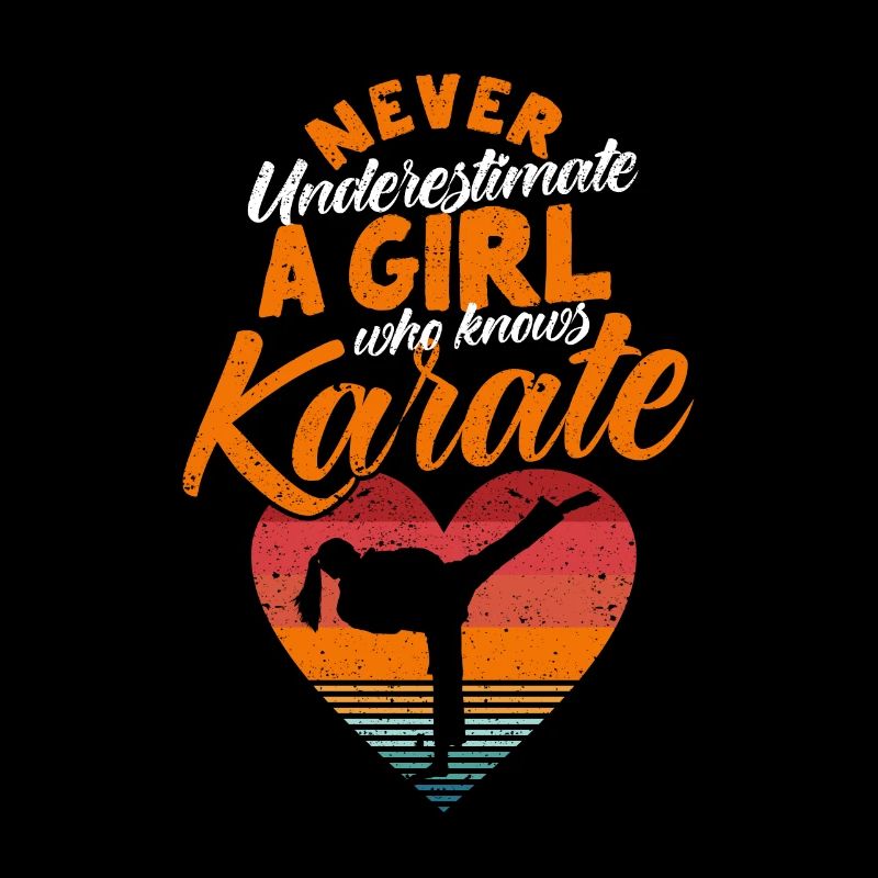 Unterschätze niemals ein Mädchen, das Karate